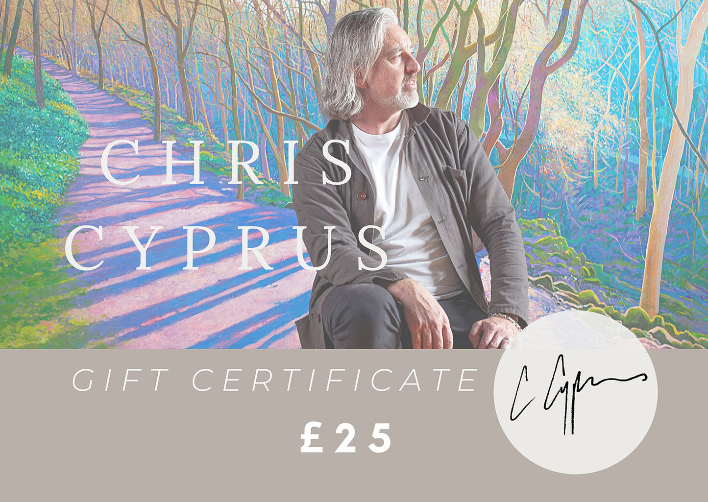 Gift Certificate ~ £25 £50 or £100 available ~ Chris Cyprus Artist